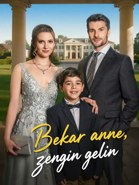 Bekar anne, zengin gelin