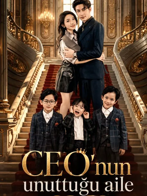 CEO'nun unuttuğu aile dizisi kapak görseli — 95 bölüm full HD Türkçe izle