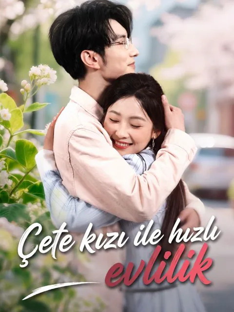 Çete kızı ile hızlı evlilik dizisi kapak görseli — 78 bölüm full HD Türkçe izle