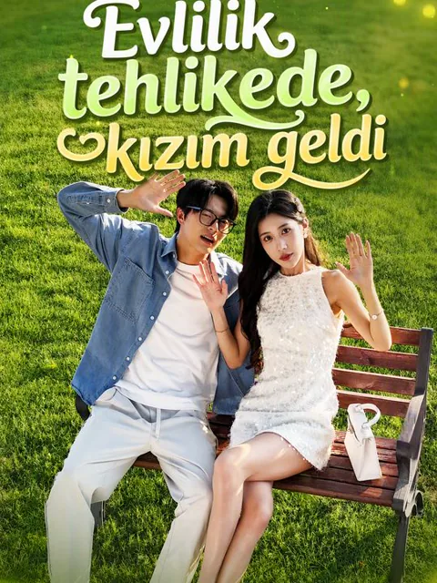 Evlilik tehlikede, kızım geldi dizisi kapak görseli — 77 bölüm full HD Türkçe izle