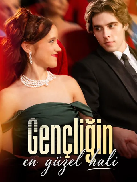 Gençliğin en güzel hali