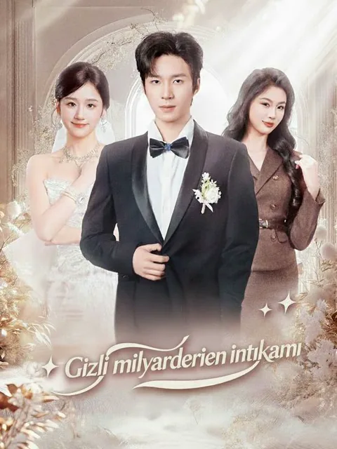 Gizli milyarderin intikamı dizisi kapak görseli — 72 bölüm full HD Türkçe izle