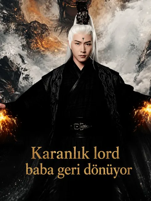 Karanlık lord baba geri dönüyor dizisi kapak görseli — 55 bölüm full HD Türkçe izle