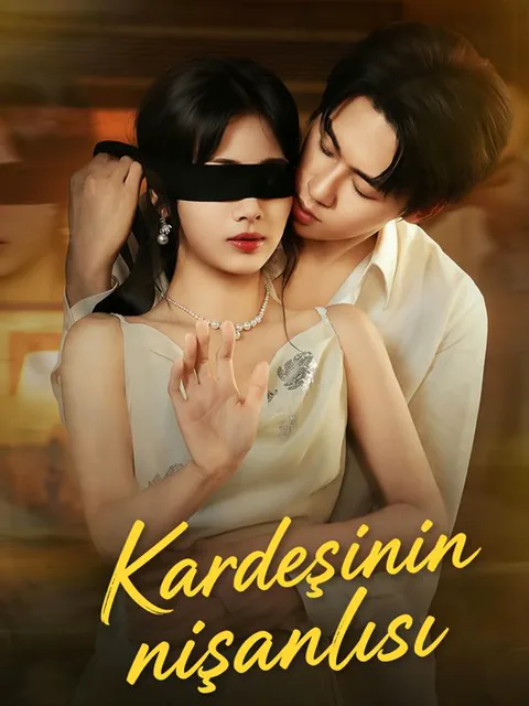 Kardeşinin nişanlısı