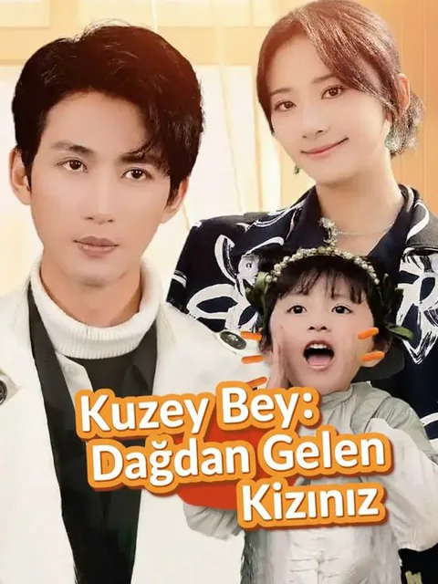Kuzey Bey: Dağdan Gelen Kızınız