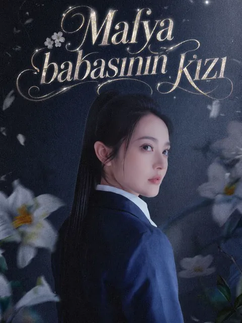 Mafya babasının kızı dizisi kapak görseli — 60 bölüm full HD Türkçe izle