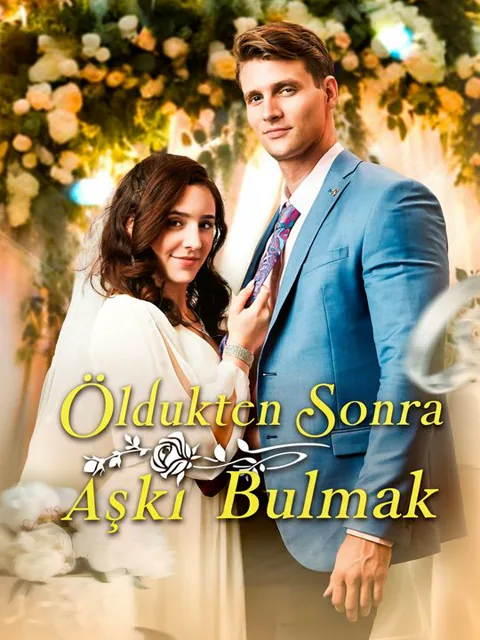 Öldükten Sonra Aşkı Bulmak