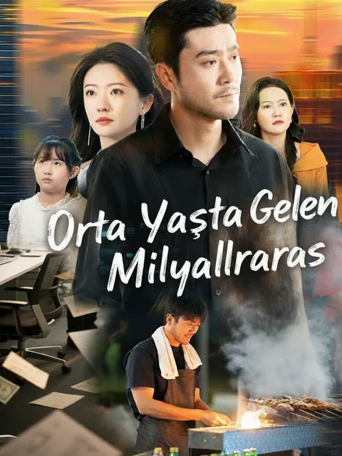 Orta Yaşta Gelen Milyarlar