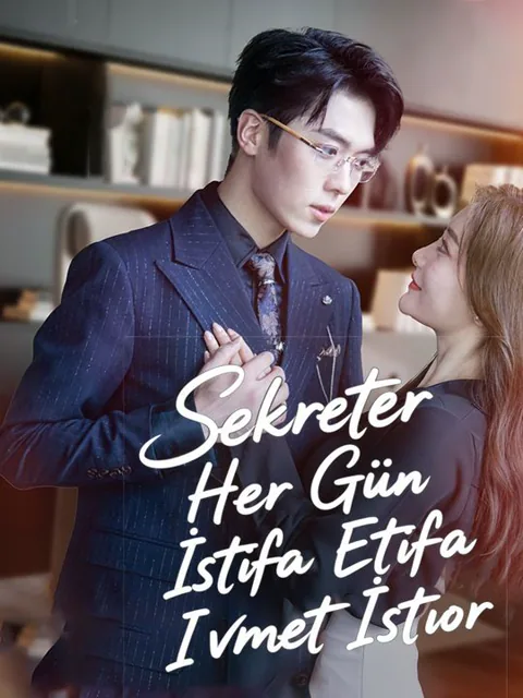 Sekreter Her Gün İstifa Etmek İstiyor