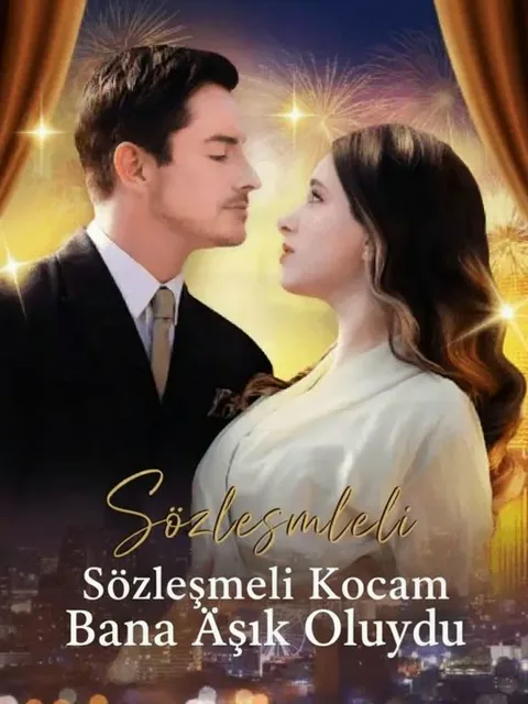 Sözleşmeli kocam bana âşık oldu