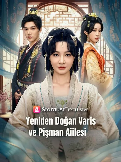 Yeniden Doğan Varis ve Pişman Ailesi