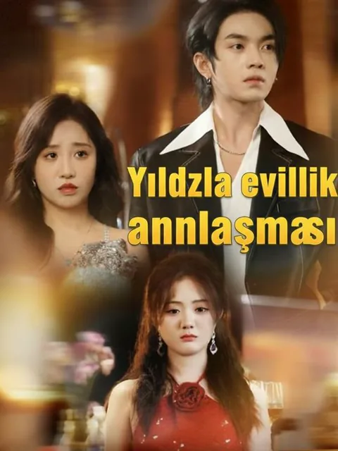 Yıldızla evlilik anlaşması dizisi kapak görseli — 93 bölüm full HD Türkçe izle
