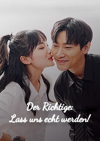 Herr Richtig, machen wir aus Fake Schicksal! Cover — alle 100 Folgen kostenlos in HD ansehen