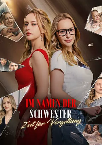 Im Namen der Schwester: Zeit für Vergeltung