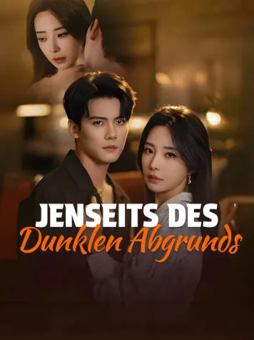 Jenseits des Dunklen Abgrunds Cover — alle 60 Folgen kostenlos in HD ansehen
