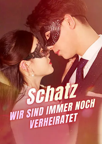 Schatz, wir sind immer noch verheiratet Cover — alle 43 Folgen kostenlos in HD ansehen