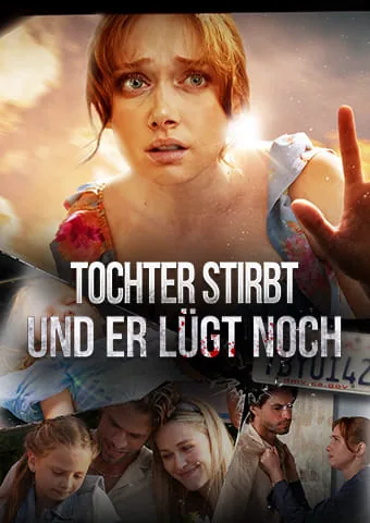 Tochter stirbt und er lügt noch Cover — alle 60 Folgen kostenlos in HD ansehen
