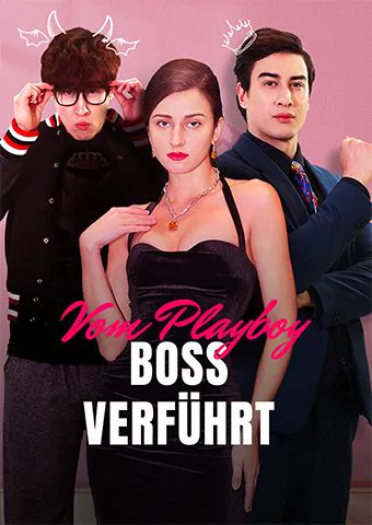 Vom Playboy-Boss verführt Cover — alle 63 Folgen kostenlos in HD ansehen