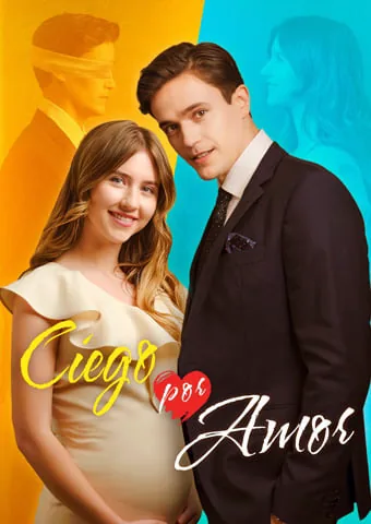 Ciego por Amor