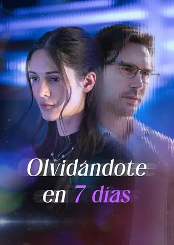 Olvidándote en 7 días portada — ver los 43 episodios gratis en HD