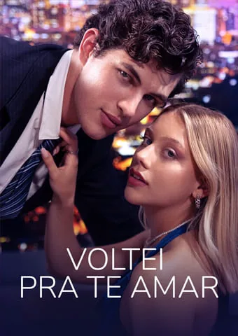 Voltei pra Te Amar capa — assistir aos 68 episódios grátis em HD