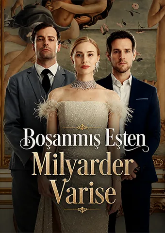 Boşanmış Eşten Milyarder Varise