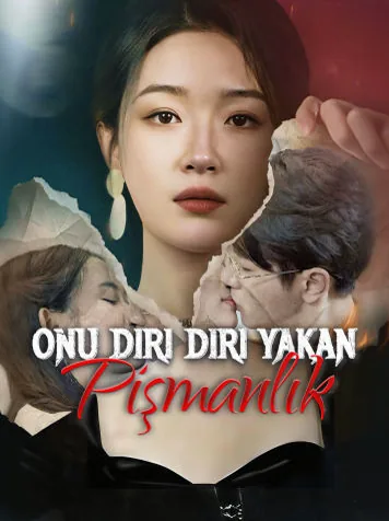 Onu diri diri yakan pişmanlık dizisi kapak görseli — 50 bölüm full HD Türkçe izle