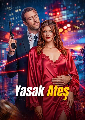 Yasak Ateş dizisi kapak görseli — 63 bölüm full HD Türkçe izle