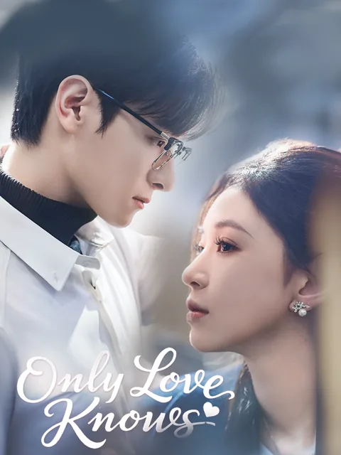 Only Love Knows
