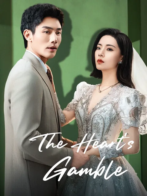 The Heart's Gamble