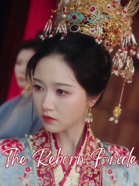 The Reborn Bride