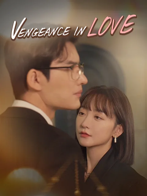 Vengeance in Love