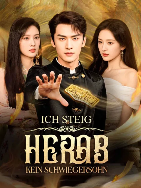 Ich steig herab, kein Schwiegersohn Cover — alle 66 Folgen kostenlos in HD ansehen