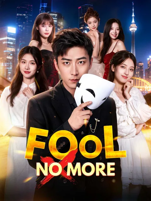Fool No More
