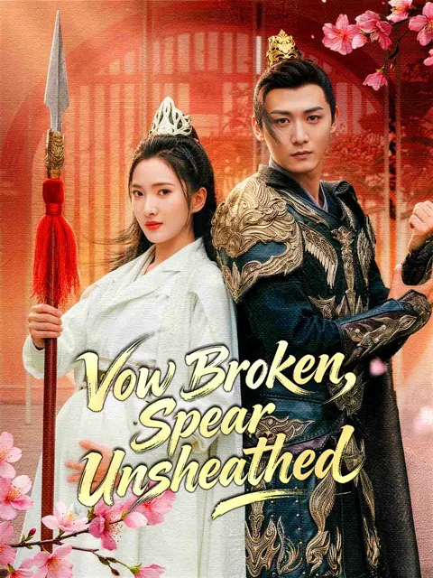 Vow Broken, Spear Unsheathed