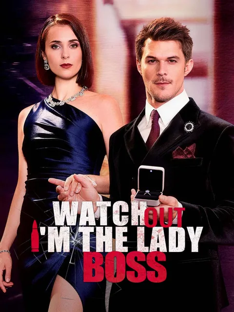 Watch Out, I'm The Lady Boss