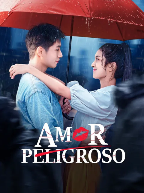 Amor Peligroso portada — ver los 80 episodios gratis en HD