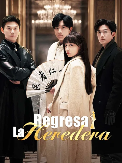 Regresa La Heredera portada — ver los 76 episodios gratis en HD