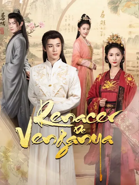 Renacer de Venganza portada — ver los 31 episodios gratis en HD