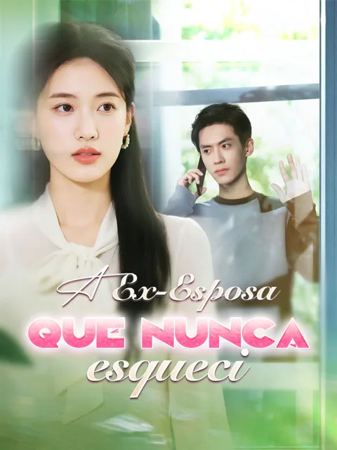 A Ex-Esposa que Nunca Esqueci