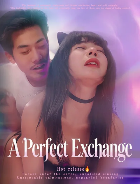 A Perfect Exchange cover image — watch all 35 episodes free in HD