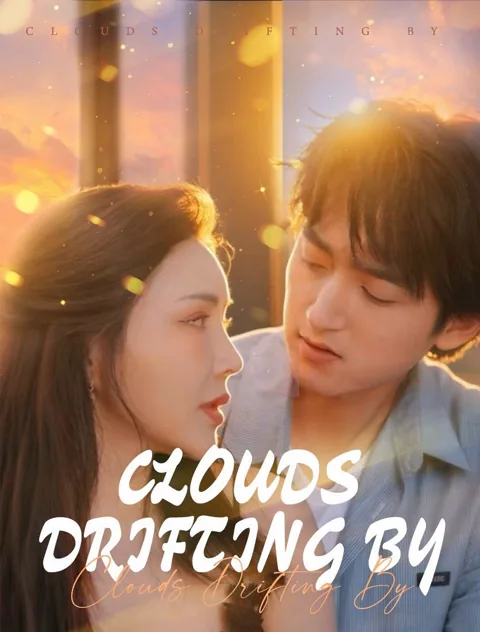 Clouds Drifting By