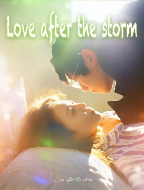 Love after the storm