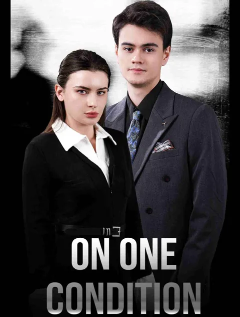 On One Condition cover image — watch all 62 episodes free in HD