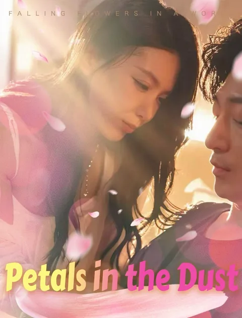Petals in the Dust