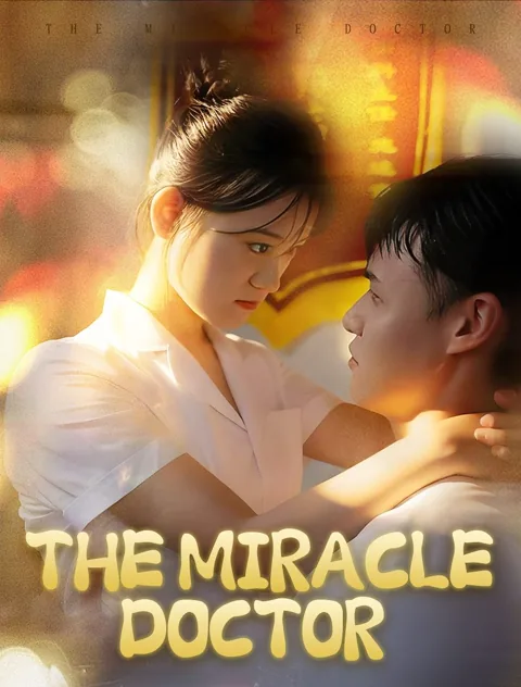 The Miracle Doctor
