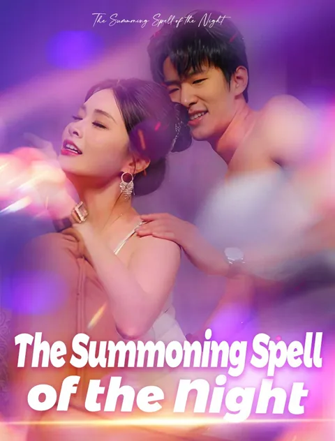 The Summoning Spell of the Night