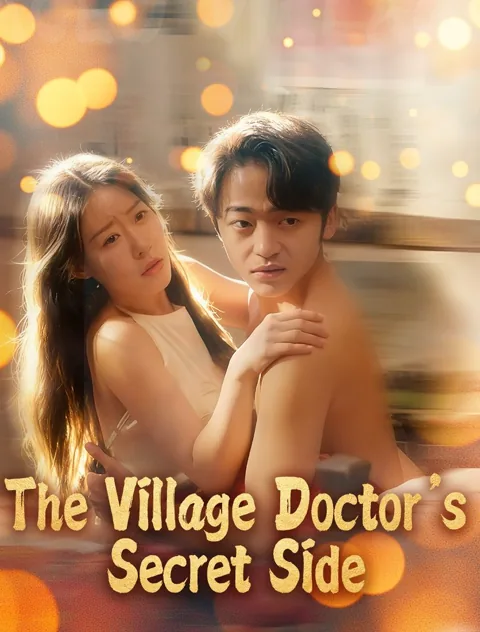 The Village Doctor’s Secret Side