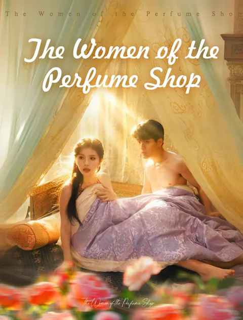 The Women of the Perfume Shop
