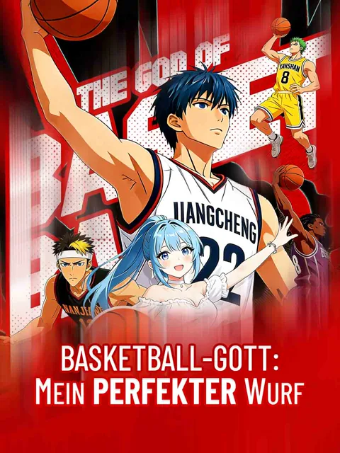 Basketball-Gott: Mein perfekter Wurf Cover — alle 63 Folgen kostenlos in HD ansehen